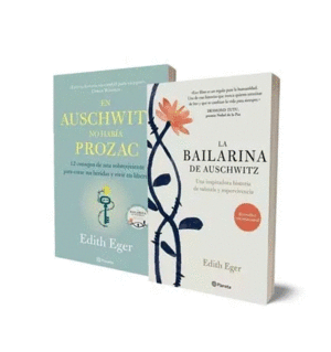 PACK SOBREVIVIENDO A AUSCHWITZ. LA BAILARINA DE AUSCHWITZ / EN AUSCHWITZ NO  HABÍA PROZAC. EDITH EGER. Libro en papel. 7705969003415 LIBRERIA 9 3/4