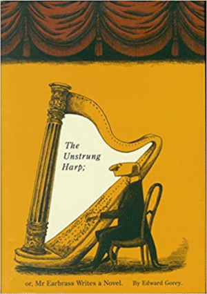 THE UNSTRUNG HARP