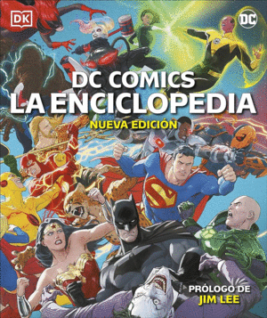 DC COMICS. LA ENCICLOPEDIA