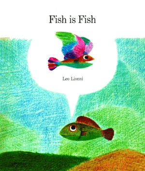 FISH IS FISH
