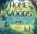 HOME IN THE WOODS