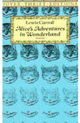 ALICES ADVENTURES IN WONDERLAND