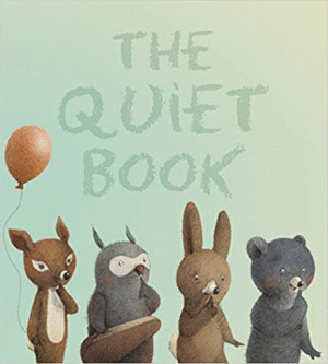 THE QUIET BOOK