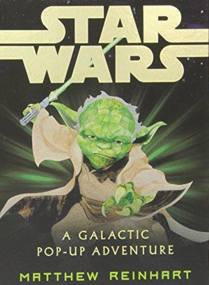 STAR WARS: A POP-UP GUIDE TO THE GALAXY