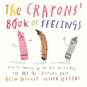 THE CRAYONS BOOK OF FEELINGS