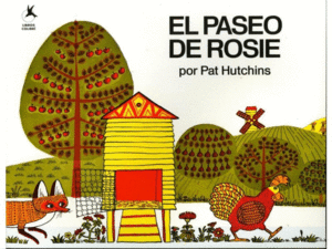 EL PASEO DE ROSIE - PAT HUTCHINS