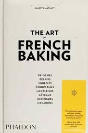 THE ART OF FRENCH BAKING