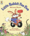 LITTLE RABBIT FOO FOO