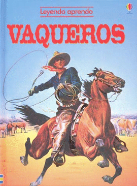 LEYENDO APRENDO: VAQUEROS