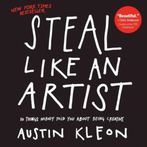 STEAL LIKE AN ARTIST