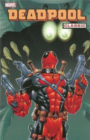 DEADPOOL CLASSIC VOL 3