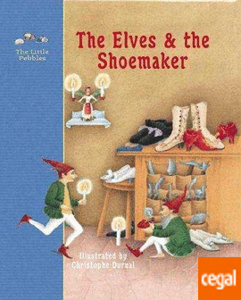 THE ELVES AND THE SHOEMAKER