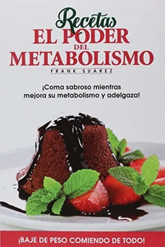 RECETAS EL PODER DEL METABOLISMO