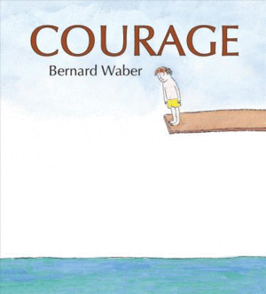 COURAGE