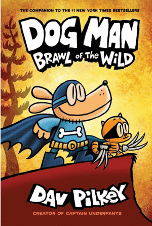 DOG MAN 6: BRAWL OF THE WILD 