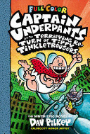 CAPTAIN UNDERPANTS AND THE TERRIFYING RETURN OF TIPPY TINKLETROUSERS