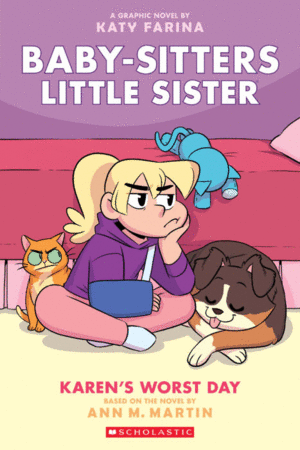 BABY-SITTERS LITTLE SISTER GRAPHIX 3: KAREN'S WORST DAY