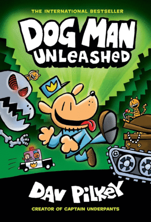 DOG MAN UNLEASHED (DOG MAN #2)