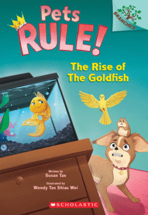 PETS RULE! #4: THE RISE OF THE GOLDFISH
