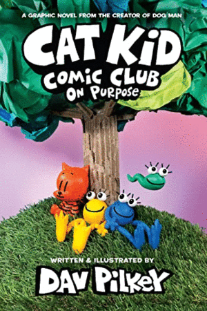 CAT KID COMIC CLUB: ON PURPOSE: (3)