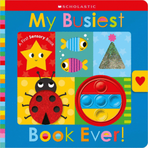 MY BUSIEST BOOK EVER!: SCHOLASTIC EARLY LEARNERS