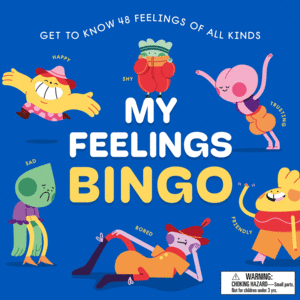 MY FEELINGS BINGO: GET TO KNOW 48 FEELINGS OF ALL KINDS