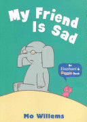 MY FRIEND IS SAD