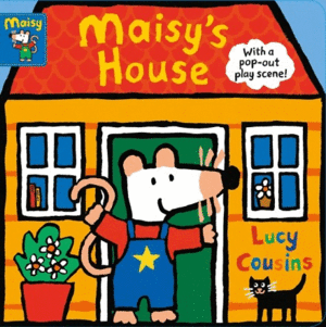 MAISY'S HOUSE