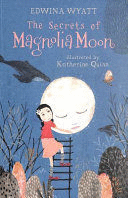 THE SECRETS OF MAGNOLIA MOON