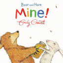 BEAR AND HARE MINE!