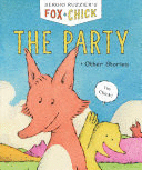 FOX & CHICK: THE PARTY