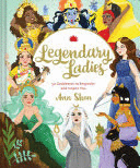 LEGENDARY LADIES