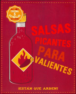 SALSAS PICANTES PARA VALIENTES