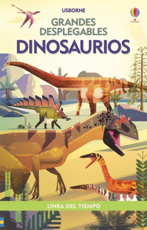 DINOSAURIOS. GRANDES DESPLEGABLES