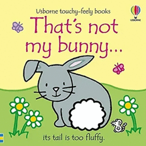 THAT'S NOT MY BUNNY