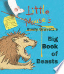 LITTLE MOUSE'S BIG BOOK OF BEASTS