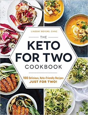 THE KETO FOR TWO COOKBOOK