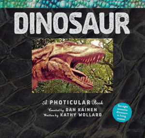 DINOSAUR A PHOTICULAR BOOK