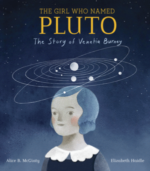 THE GIRL WHO NAMED PLUTO