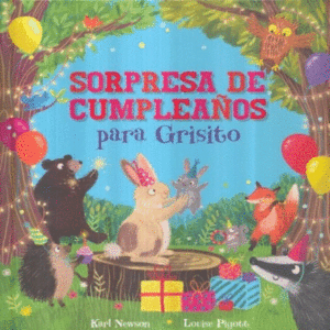 SORPRESA DE CUMPLEAÑOS PARA GRISITO