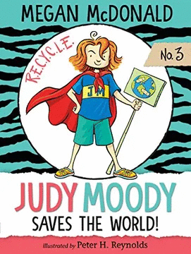 JUDY MOODY 3: SAVES THE WORLD