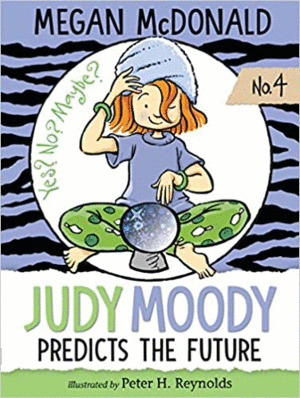 JUDY MOODY 4: PREDICTS THE FUTURE