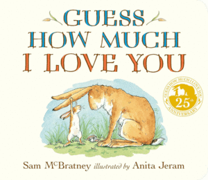 GUESS HOW MUCH I LOVE YOU