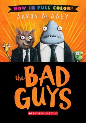 THE BAD GUYS: FULL COLOR