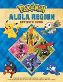 POKÉMON ALOLA REGION ACTIVITY BOOK