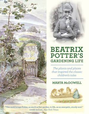 BEATRIX POTTER'S GARDENING LIFE