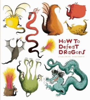 HOW TO DEFEAT DRAGONS