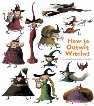 HOW TO OUTWIT WITCHES