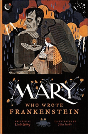 MARY WHO WROTE FRANKENSTEIN