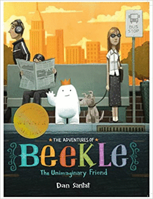 THE ADVENTURES OF BEEKLE UNIMAGINARY FRIEND